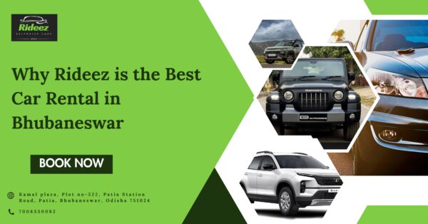 Why Rideez is the Best Car Rental in Bhubaneswar